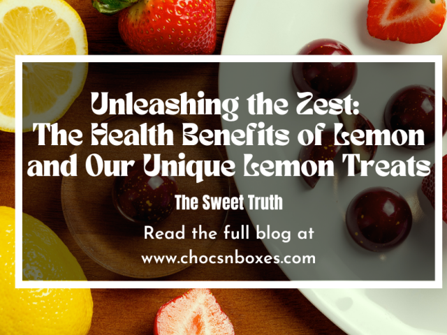 Unleashing the Zest: The Health Benefits of Lemon and Our Unique Lemon Treats